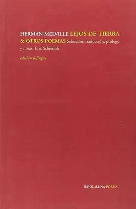 Lejos de Tierra & Otros Poemas
