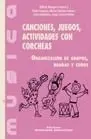 Canciones, Juegos, Actividades con Corcheas