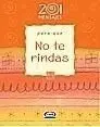 Para que no te Rindas