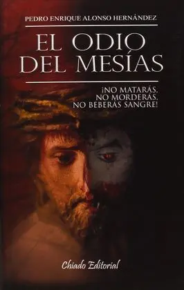 El Odio del Mesias