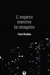 Lespero Mentre la Imagino