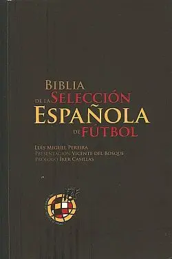 Biblia de la Seleccion Española