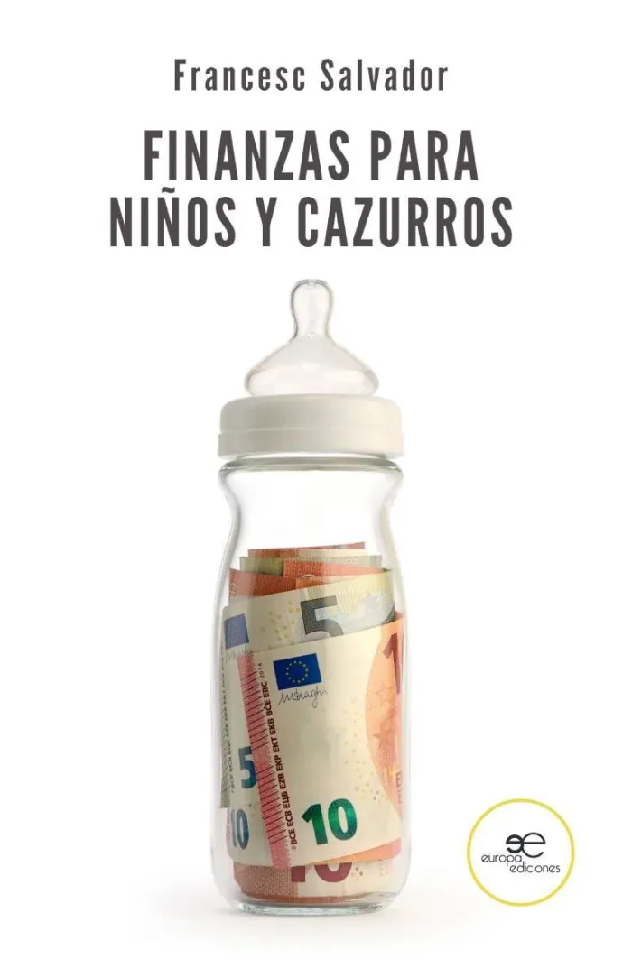 Finanzas para Niños y Cazurros