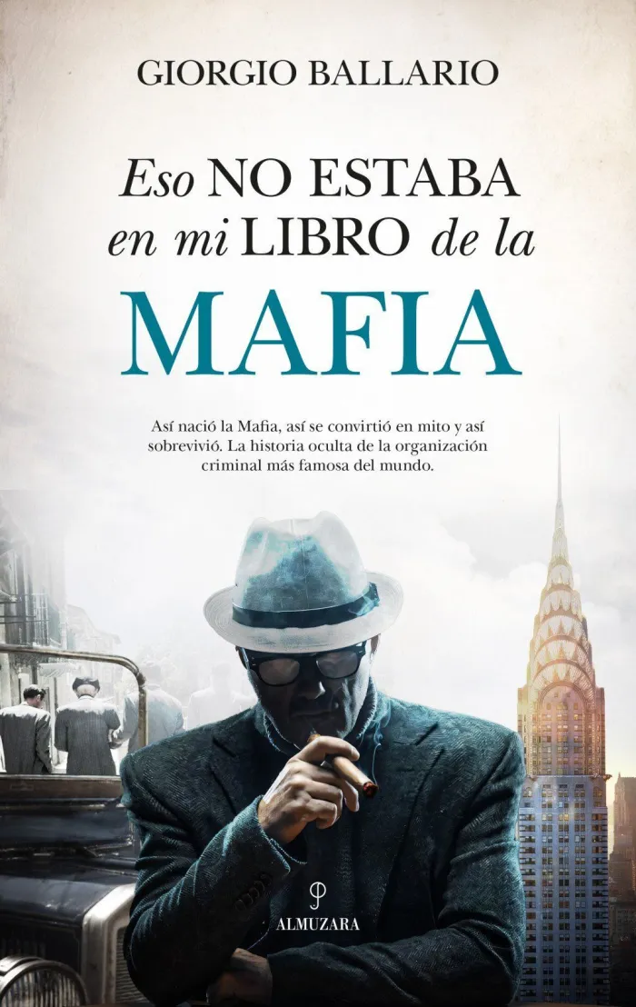 Eso no Estaba en mi Libro de Histoira de la Mafia