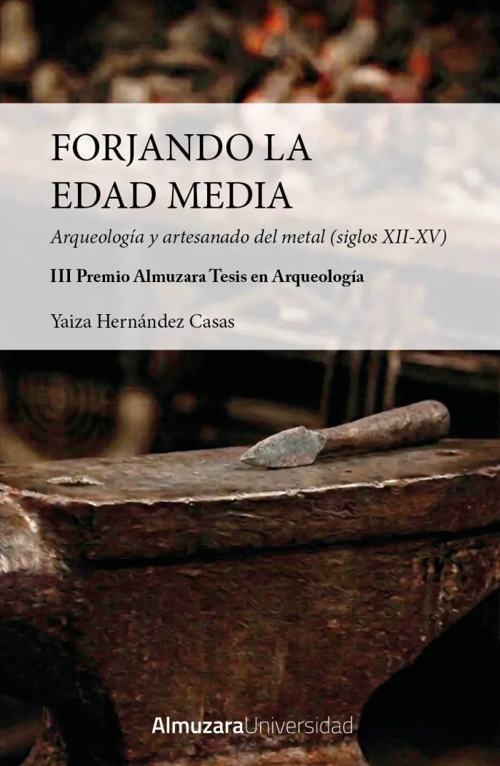 Forjando la Edad Media