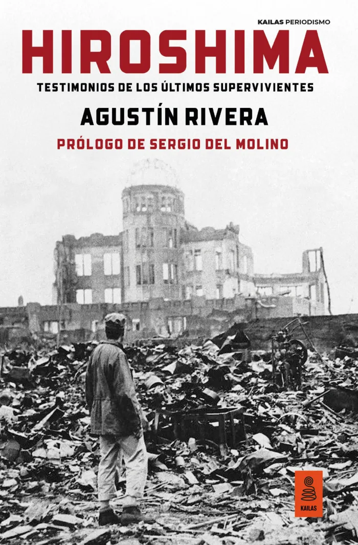 Hiroshima - Testimonios de los Últimos Supervivientes