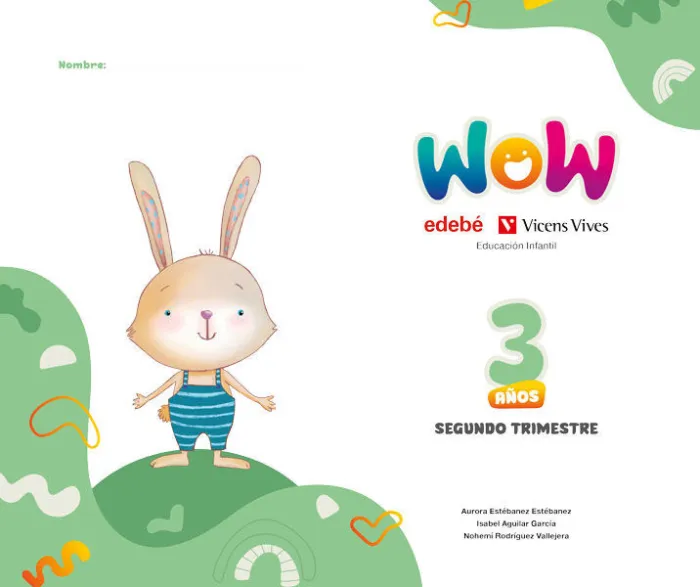 Proyecto Wow 3 Años Carpeta 2 Trimestre