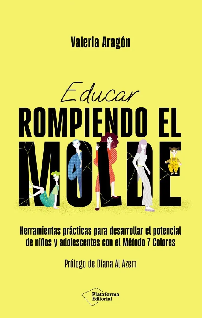 Educar Rompiendo el Molde:herramientas Practicas para