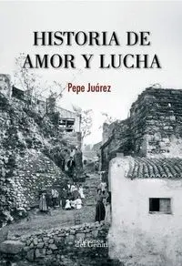 Historia de Amor y Lucha
