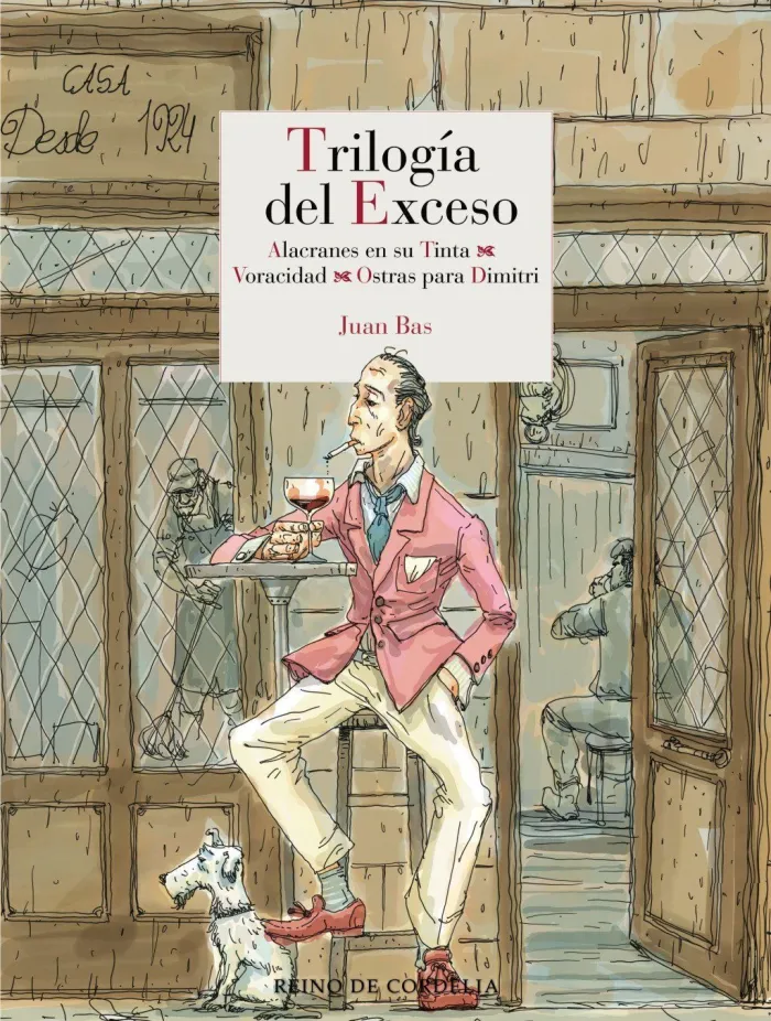 Trilogía del Exceso