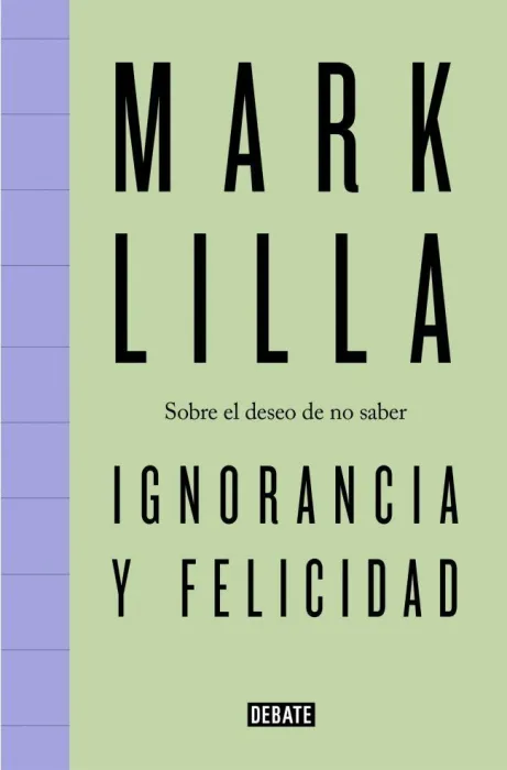 Ignorancia y Felicidad