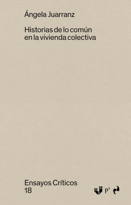 Historias de lo Comun en la Vivienda Colectiva