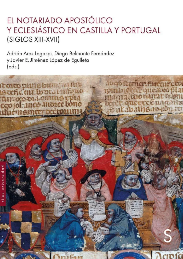 El Notariado Apostólico y Eclesiástico en Castilla y Portugal (Siglos Xiii-Xvii)