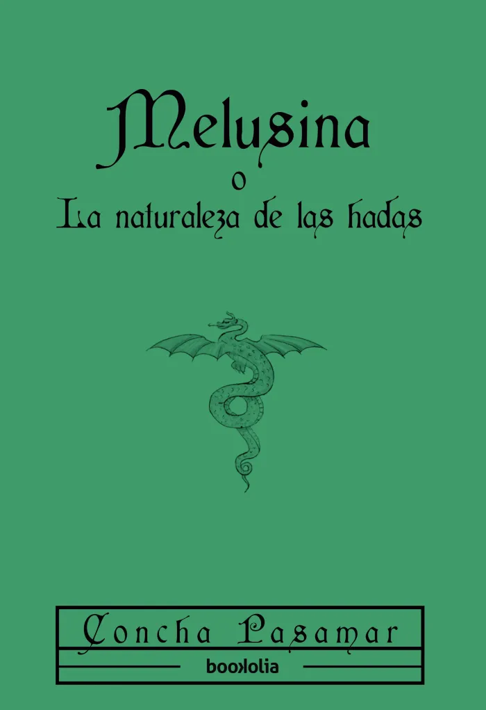 Melusina o la Naturaleza de las Hadas