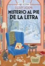 Misterio Al Pie de la Letra (Cozy Mystery)
