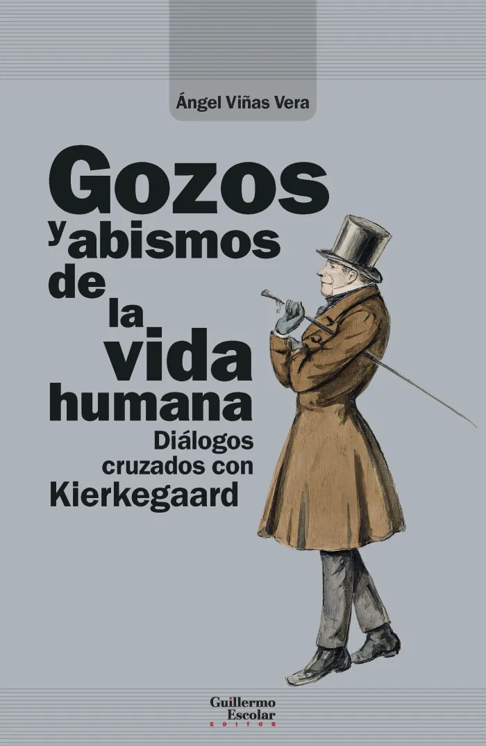 Gozos y Abismos de la Vida Humana