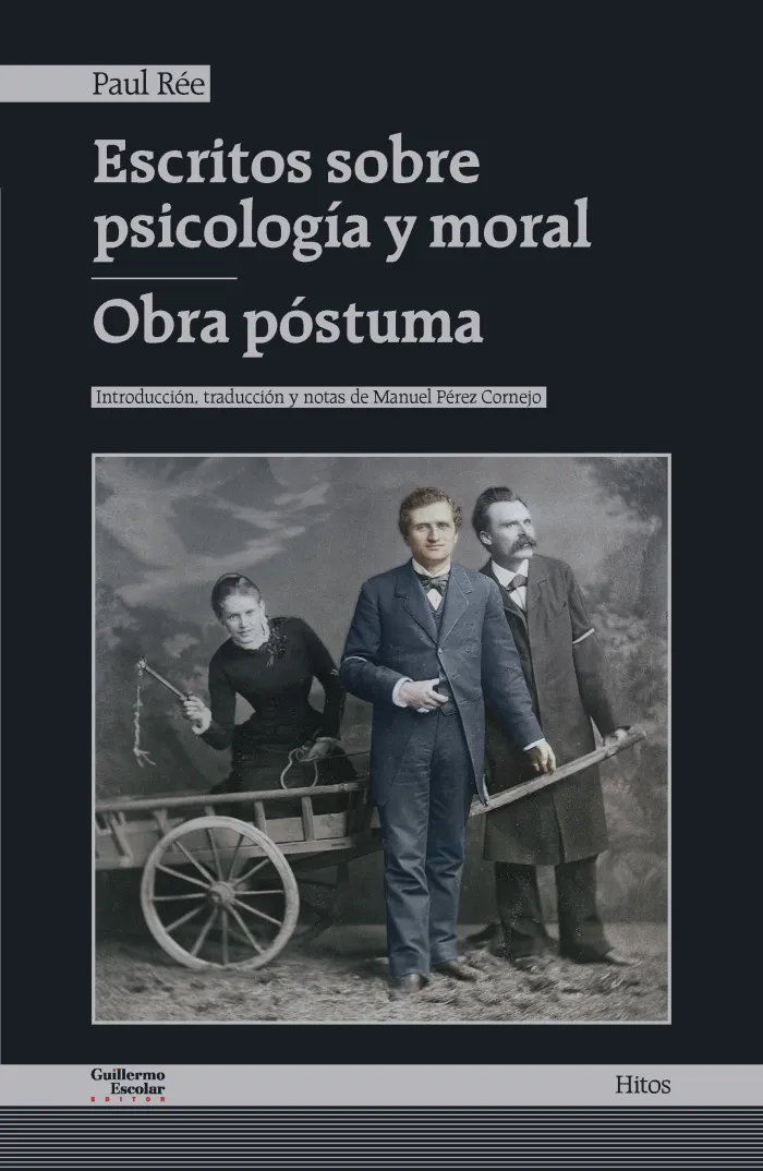 Escritos Sobre Psicología y Moral - Obra Póstuma