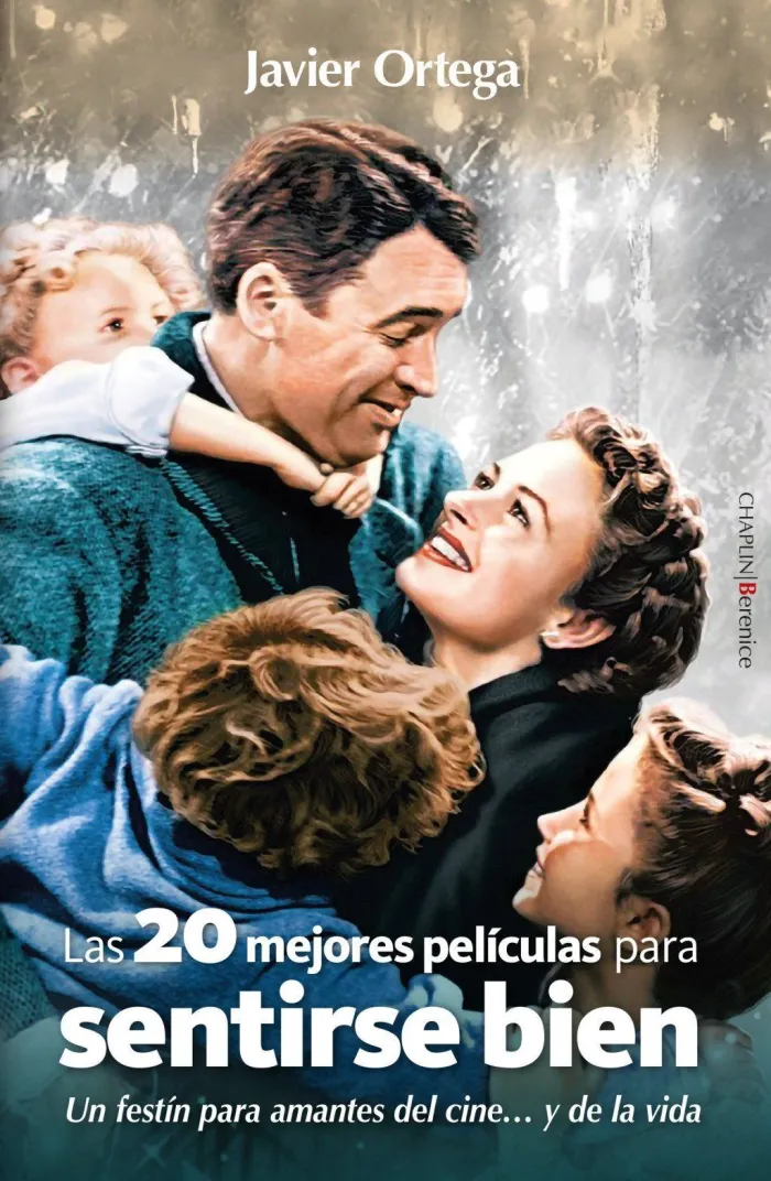 Las Veinte Mejores Películas para Sentirse Bien
