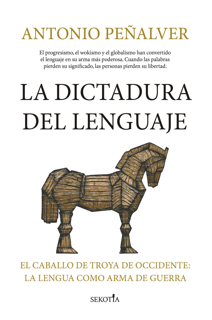 La Dictadura del Lenguaje