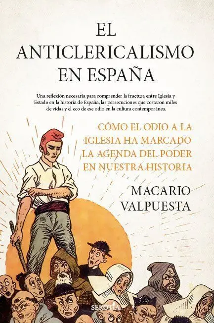 El Anticlericalismo en España