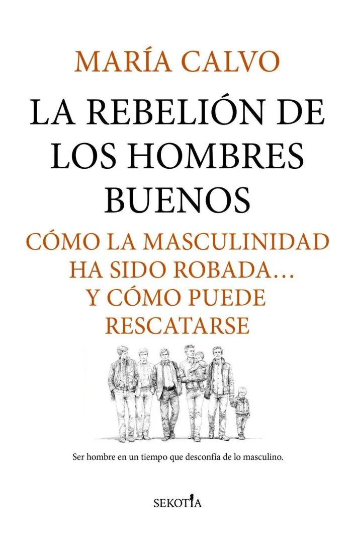 La Rebelión de los Hombres Buenos