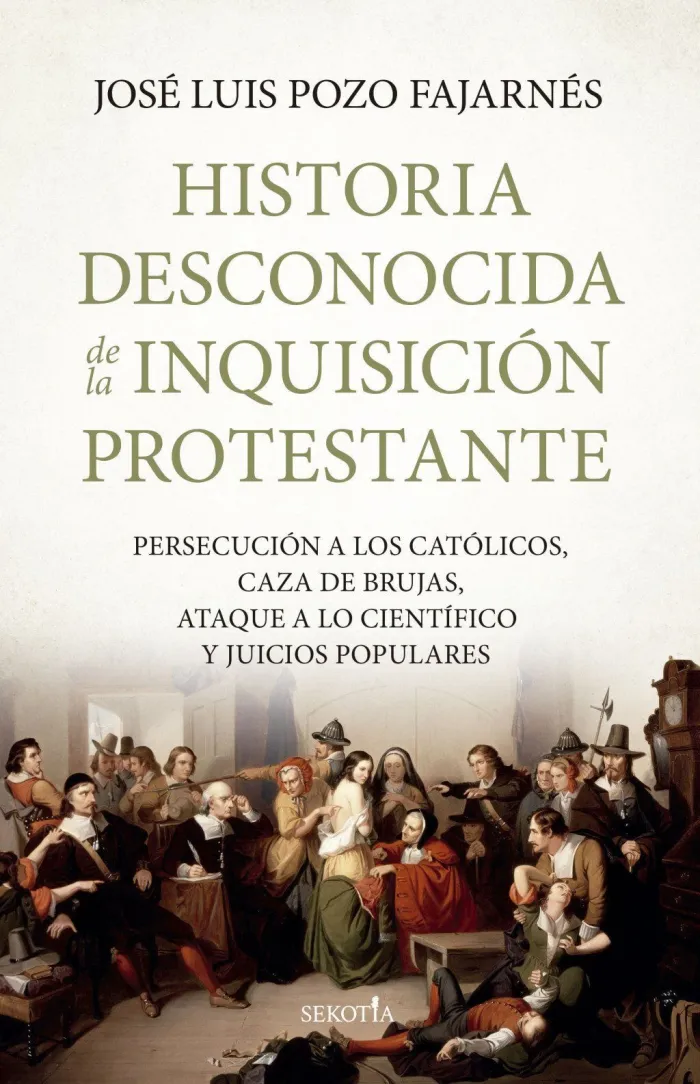 Historia Desconocida de la Inquisición Protestante