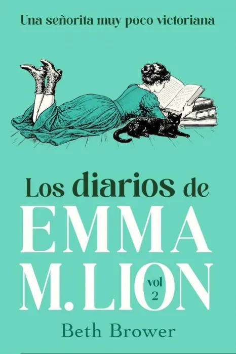 Los Diarios de Emma M. Lion 2