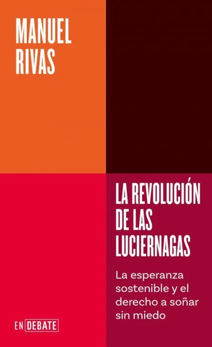 La Revolución de las Luciérnagas (Serie Endebate)