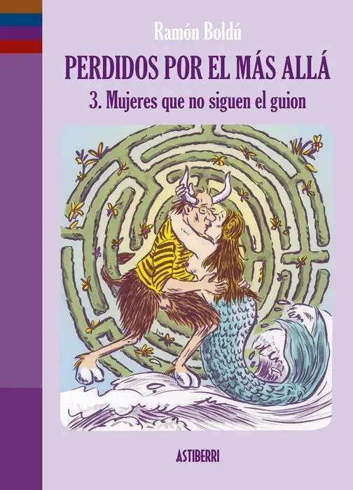 Perdidos por el Más Allá 3. Mujeres que no Siguen el Guion