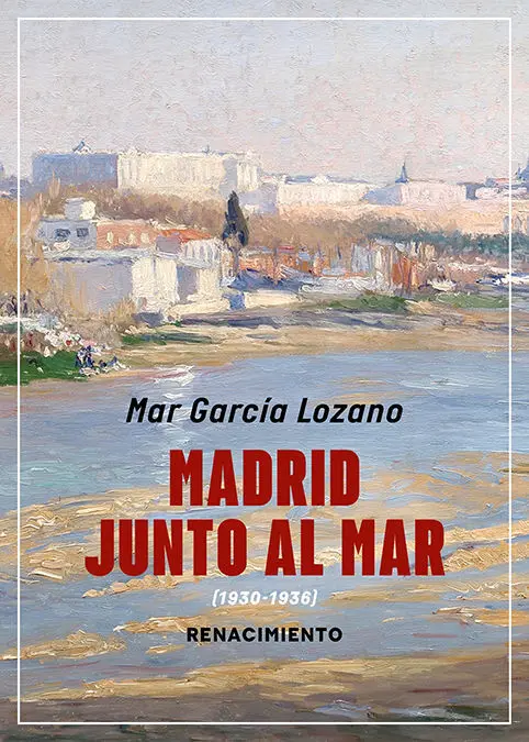 Madrid Junto Al Mar