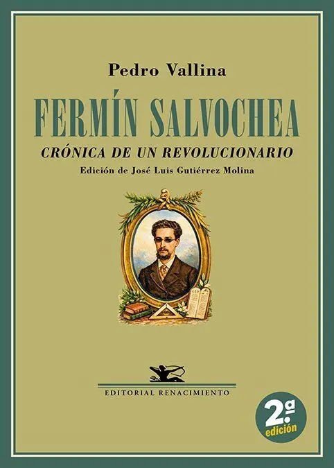 Fermín Salvochea. Crónica de un Revolucionario
