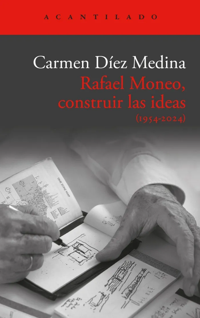 Rafael Moneo, Construir las Ideas