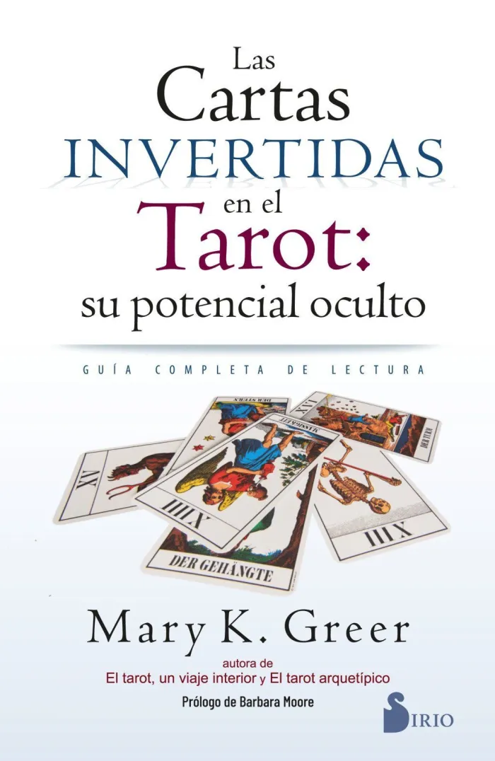 Las Cartas Invertidas en el Tarot: Su Potencial Oculto