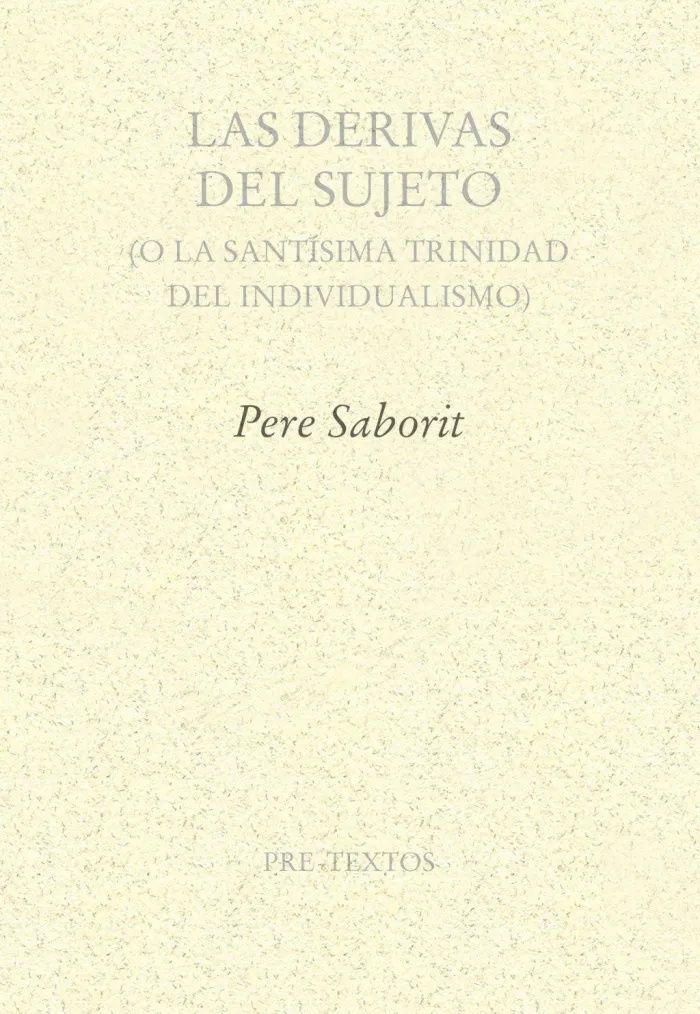 Las Derivas del Sujeto
