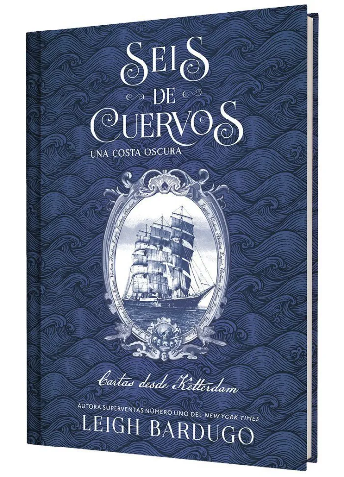 Seis de Cuervos: una Costa Oscura. Cartas Desde Ketterdam.