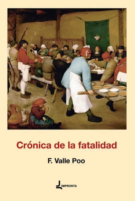 Crónica de la Fatalidad