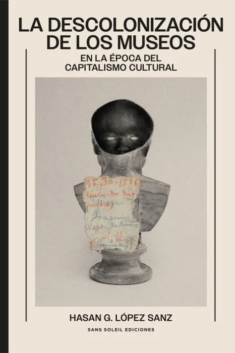 La Descolonización de los Museos