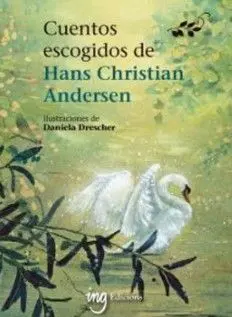 Cuentos Escogidos de Hans Christian Andersen