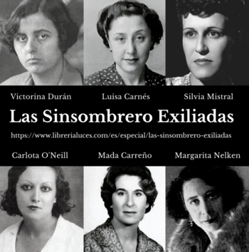 Las Sinsombrero Exiliadas
