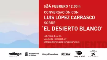 MaF Málaga de Festival – Conversación con Luis López Carrasco sobre ‘El desierto blanco’