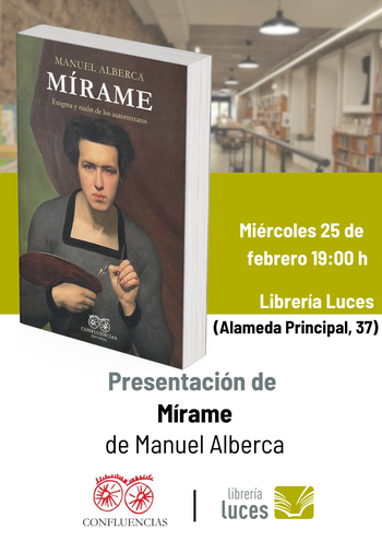 Presentación de «Mírame», de Manuel Alberca.