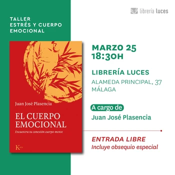 Taller  «Estrés y cuerpo emocional», con Juan José Plasencia.