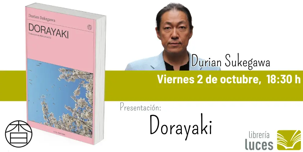 Presentación de «Dorayaki», de Durian Sukegawa.