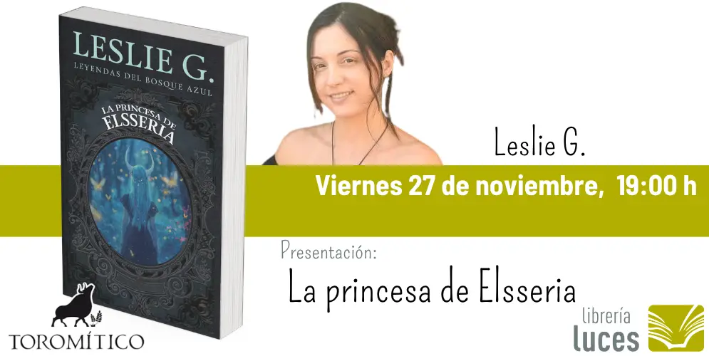 Presentación de «La princesa de Elsseria», de...